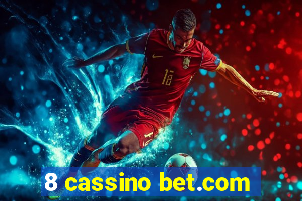 8 cassino bet.com